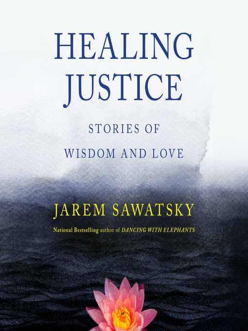 Title details for Healing Justice by Jarem Sawatsky - Available